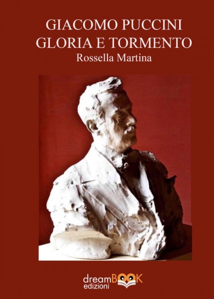 Giacomo Puccini, Gloria e tormento. Nella giornata internazionale della donna, si presenta il libro di Rossella Martina dedicato al rapporto del Maestro con l’universo femminile